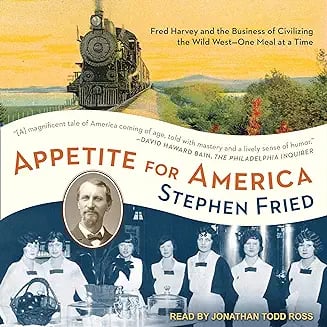Image cover for book "Appetite for America" by Stephen Fried